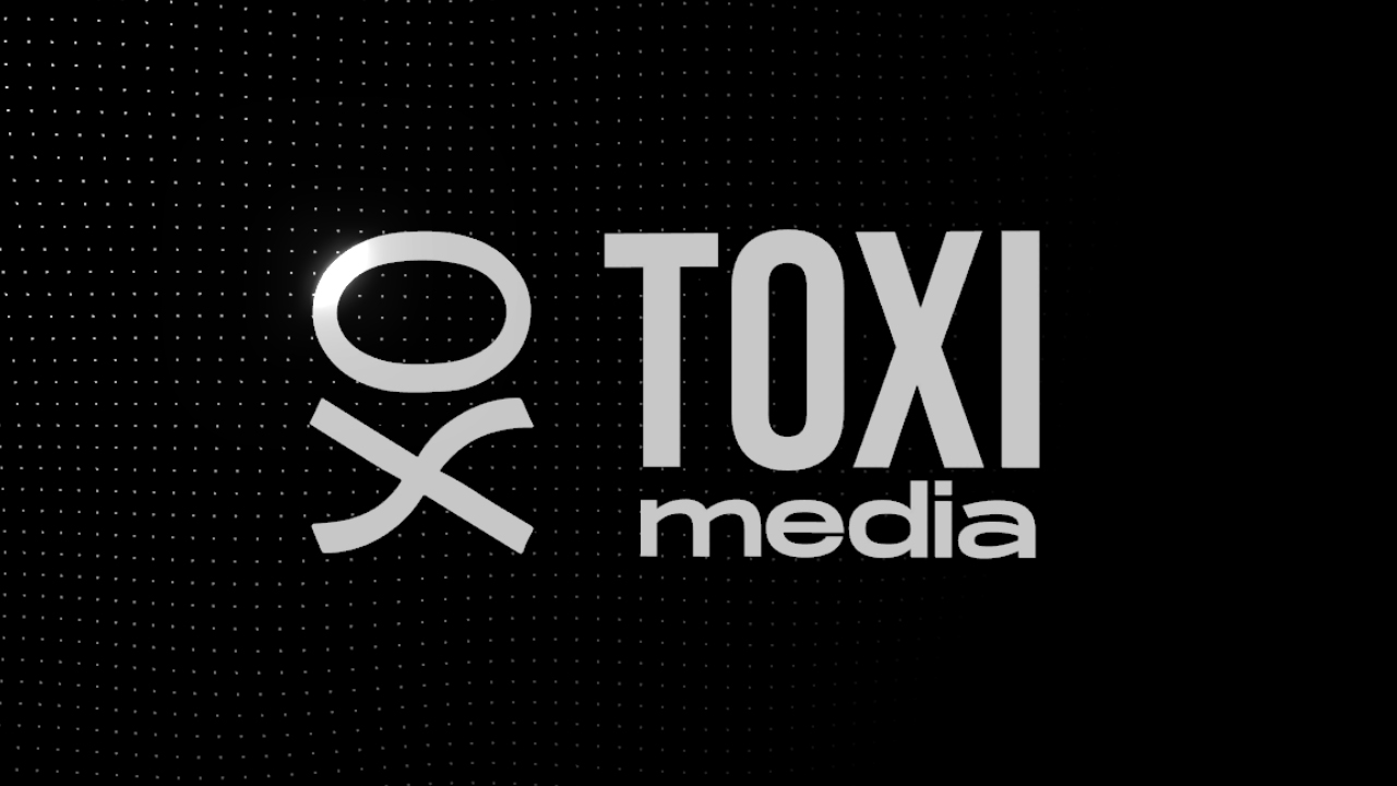 TOXI.media